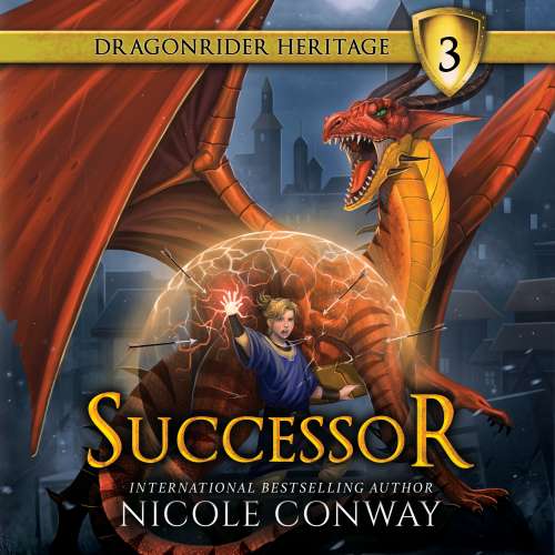 Cover von Nicole Conway - The Dragonrider Heritage - Book 3 - Successor