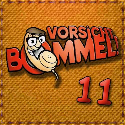 Cover von Best of Comedy: Vorsicht Bommel 11 - Best of Comedy: Vorsicht Bommel 11