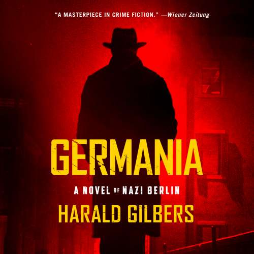 Cover von Harald Gilbers - Germania - A Novel of Nazi Berlin