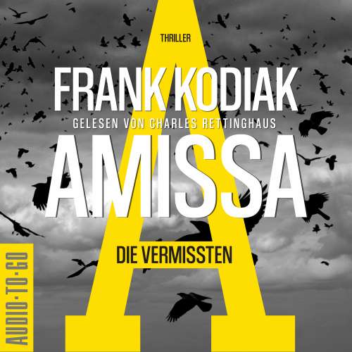 Cover von Frank Kodiak - Amissa. Die Vermissten. - Band 2 - Kantzius