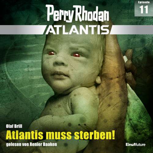 Cover von Olaf Brill - Perry Rhodan - Atlantis 11 - Atlantis muss sterben!