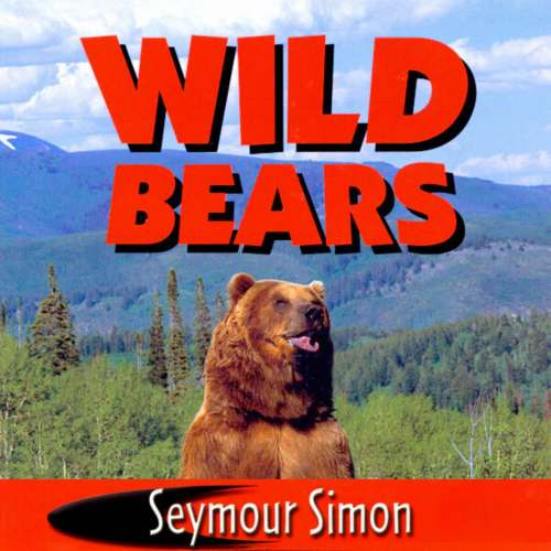 Cover von Seymour Simon - Wild Bears