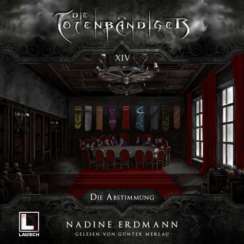 Cover von Nadine Erdmann - Die Totenbändiger - Band 14 - Die Abstimmung