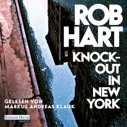 Cover von Rob Hart - Die McKenna-Reihe - Band 1 - Knock-out in New York