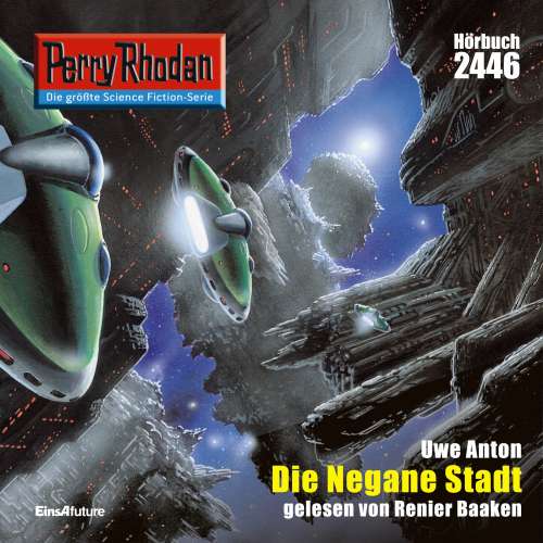Cover von Uwe Anton - Perry Rhodan - Erstauflage 2446 - Die Negane Stadt