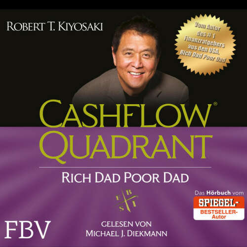 Cover von Robert T. Kiyosaki - Cashflow Quadrant: Rich Dad Poor Dad (Deutsche Ausgabe)