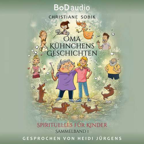 Cover von Christiane Sobik - Oma Kühnchens Geschichten