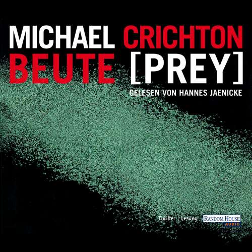 Cover von Michael Crichton - Beute [Prey]