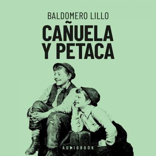 Cover von Baldomero Lillo - Cañuela y Petaca
