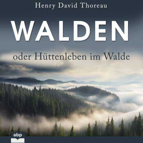 Cover von Henry David Thoreau - Walden oder Hüttenleben im Walde