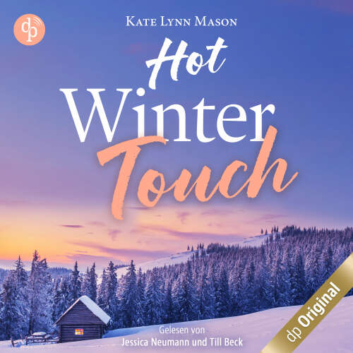 Cover von Kate Lynn Mason - Hot Winter Touch - Eine winterliche Opposites Attract Liebesgeschichte mit Forced Proximity