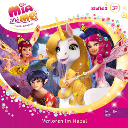 Cover von Mia and Me - Folge 32: Verloren im Nebel / Auf der Suche nach Simo (Das Original-Hörspiel zur TV-Serie)