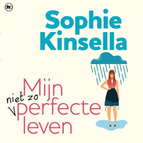 Cover von Sophie Kinsella - Mijn niet zo perfecte leven