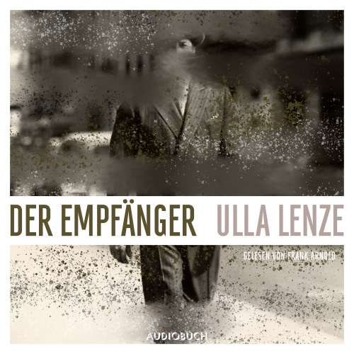 Cover von Ulla Lenze - Der Empfänger