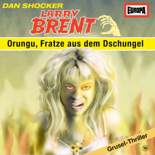 Cover von Larry Brent - 16/Orungu, Fratze aus dem Dschungel