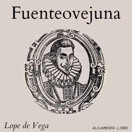 Cover von Lope de Vega - Fuenteovejuna