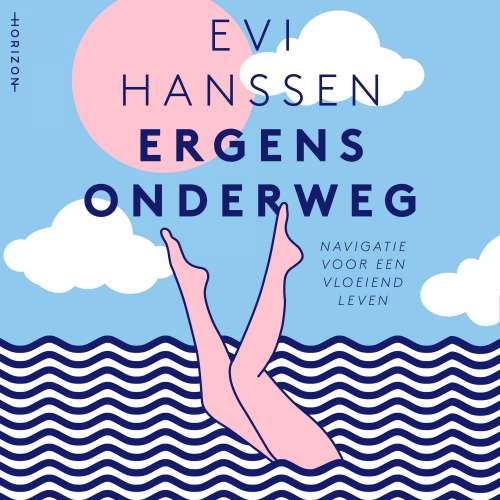 Cover von Evi Hanssen - Ergens Onderweg - Navigatie Voor Een Vloeiend Leven