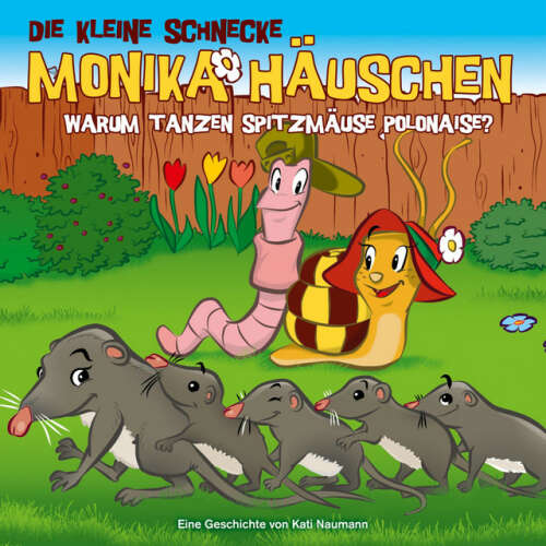 Cover von Die kleine Schnecke Monika Häuschen - 36: Warum tanzen Spitzmäuse Polonaise?