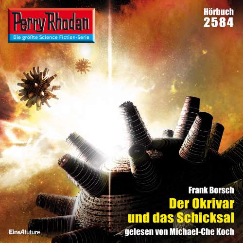 Cover von Frank Borsch - Perry Rhodan - Erstauflage 2584 - Der Okrivar und das Schicksal