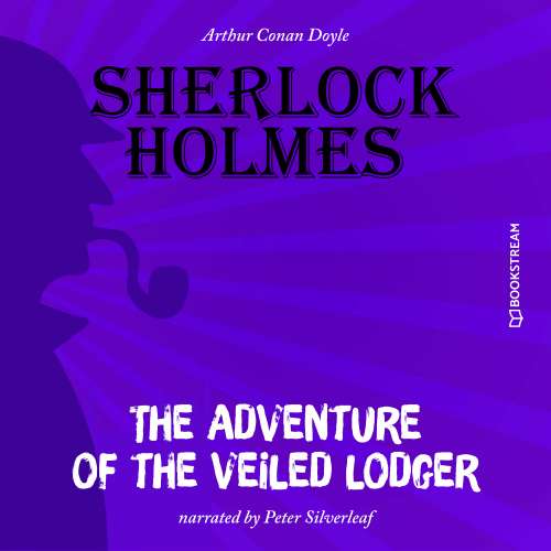 Cover von Sir Arthur Conan Doyle - The Adventure of the Veiled Lodger