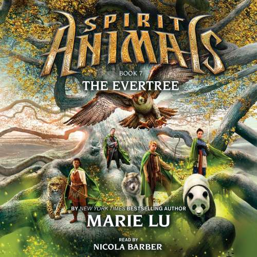 Cover von Marie Lu - Spirit Animals 7 - The Evertree