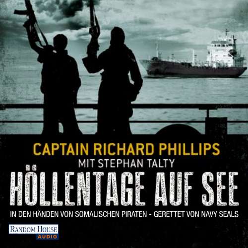 Cover von Captain Richard Phillips - Höllentage auf See - In den Händen von somalischen Piraten - gerettet von Navy Seals