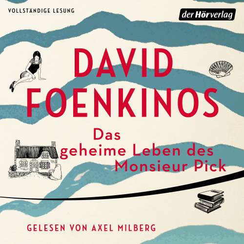 Cover von David Foenkinos - Das geheime Leben des Monsieur Pick
