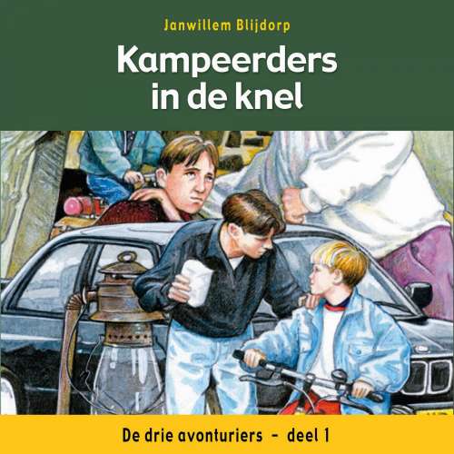 Cover von Janwillem Blijdorp - De drie avonturiers - Deel 1 - Kampeerders in de knel