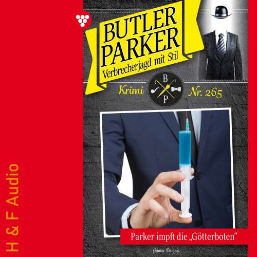 Cover von Günter Dönges - Butler Parker - Band 265 - Parker impft die "Götterboten"