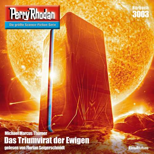 Cover von Michael Marcus Thurner - Perry Rhodan - Erstauflage 3003 - Das Triumvirat der Ewigen