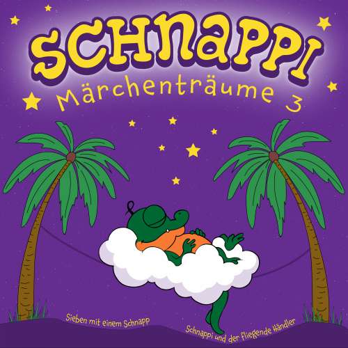 Cover von Schnappi Märchenträume - 3