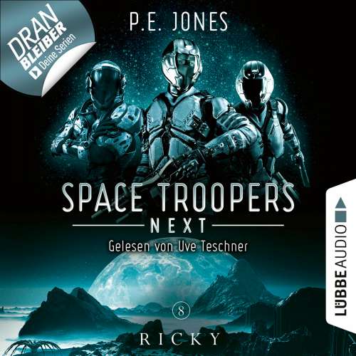 Cover von P. E. Jones - Space Troopers Next - Folge 8 - Ricky
