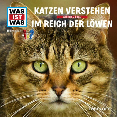 Cover von Was Ist Was - 53: Katzen verstehen / Im Reich der Löwen