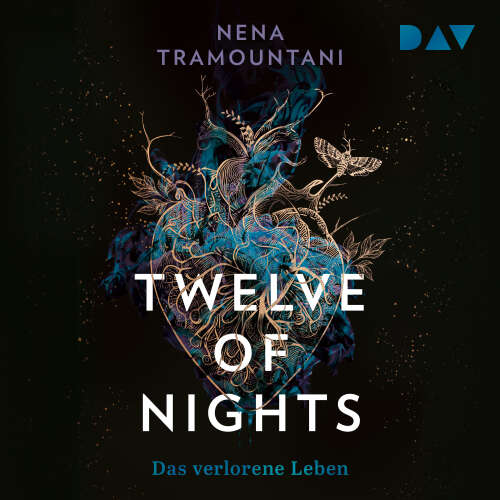 Cover von Nena Tramountani - Twelve of Nights - Band 2 - Das verlorene Leben