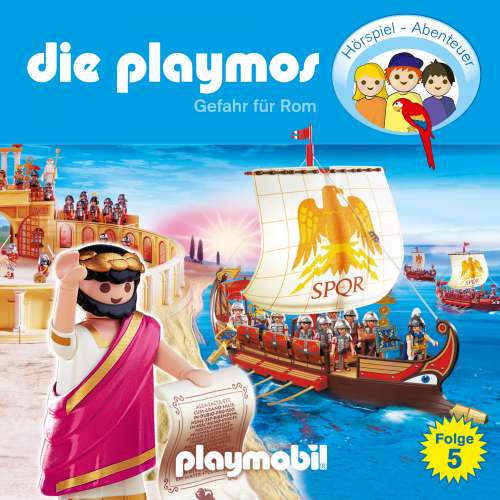 Cover von Die Playmos - Das Original Playmobil Hörspiel - Folge 5 - Gefahr für Rom