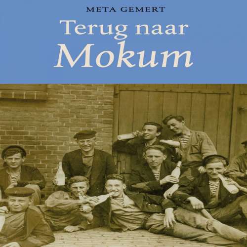 Cover von Meta Gemert - Terug naar Mokum