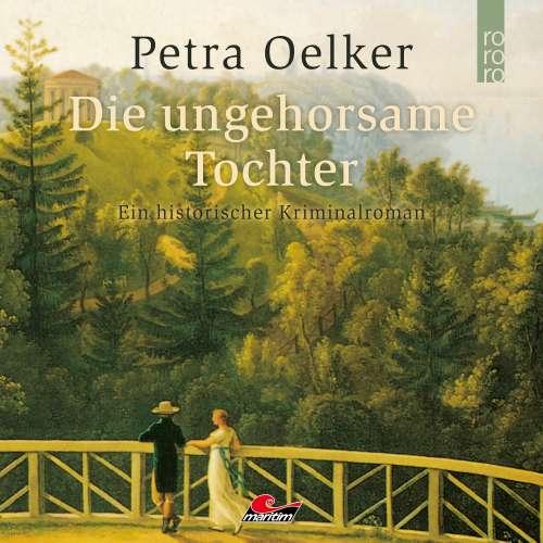 Cover von Petra Oelker - Die ungehorsame Tochter