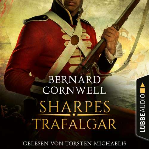 Cover von Bernard Cornwell - Sharpe-Reihe - Teil 4 - Sharpes Trafalgar