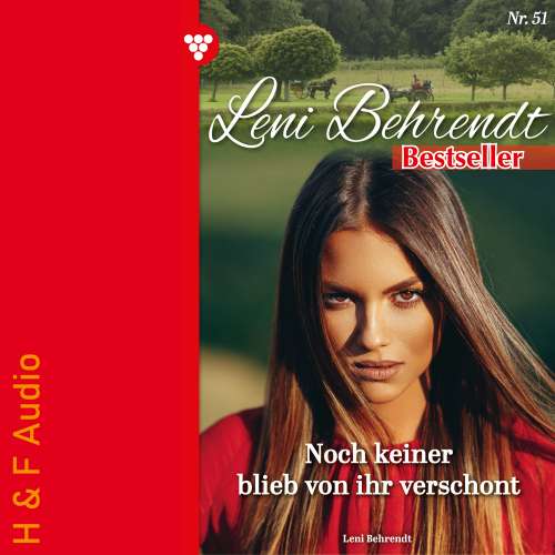 Cover von Leni Behrendt - Leni Behrendt Bestseller - Band 51 - Noch keiner blieb von ihr verschont