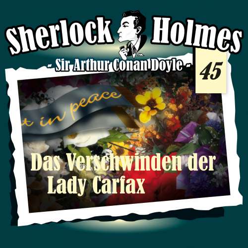 Cover von Sherlock Holmes - Fall 45 - Das Verschwinden der Lady Carfax