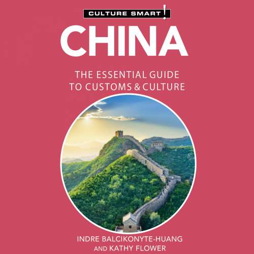 Cover von Kathy Flower - China - Culture Smart! - The Essential Guide to Customs & Culture