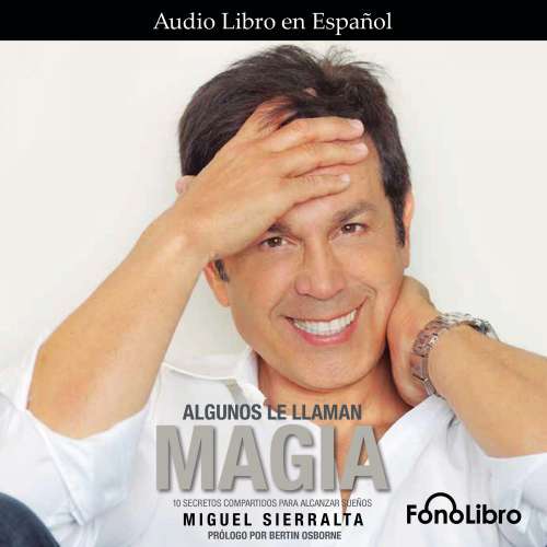 Cover von Miguel Sierralta - Algunos le llaman magia