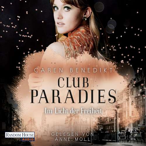 Cover von Caren Benedikt - Club Paradies - Band 2 - Club Paradies - Im Licht der Freiheit
