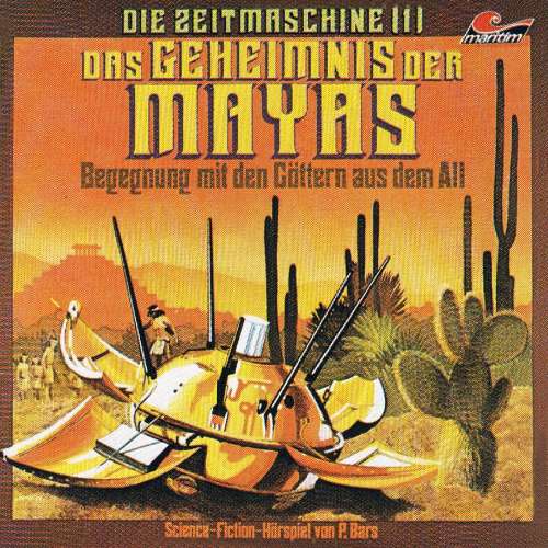 Cover von P. Bars - Die Zeitmaschine - Folge 1 - Das Geheimnis der Mayas