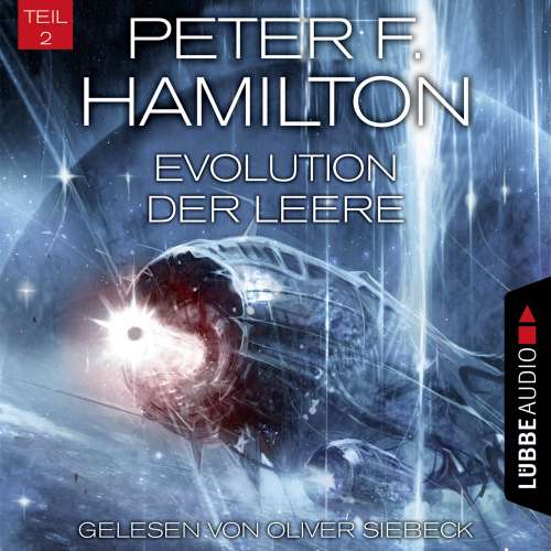 Cover von Peter F. Hamilton - Das dunkle Universum - Band 4 - Evolution der Leere, Teil 2
