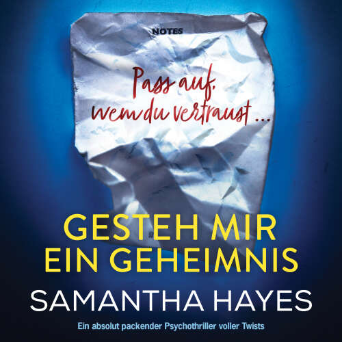 Cover - Samantha Hayes - Gesteh mir ein Geheimnis - Ein absolut packender Psychothriller voller Twists