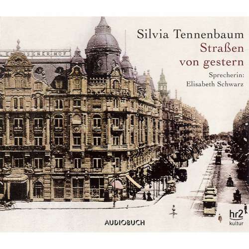Cover von Silvia Tennenbaum - Straßen von gestern