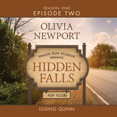 Cover von Olivia Newport - Hidden Falls - Episode 2 - Losing Quinn