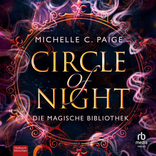 Cover von Michelle C. Paige - Circle of Night - Band 3 - Circle of Night - Die magische Bibliothek