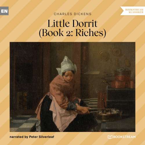 Cover von Charles Dickens - Little Dorrit - Book 2 - Riches